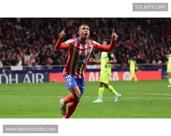 马竞西甲逆转战局,近期表现稳健 马竞西甲逆转战局,近期表现稳健